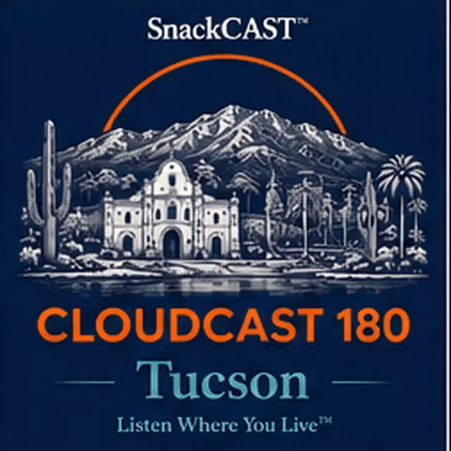 Cloudcast 180: Tucson cover art